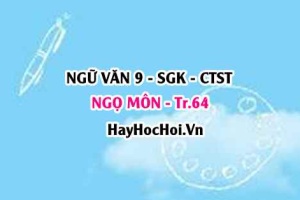 Soạn bài Ngọ Môn trang 64 Ngữ Văn lớp 9 tập 1 Chân trời sáng tạo